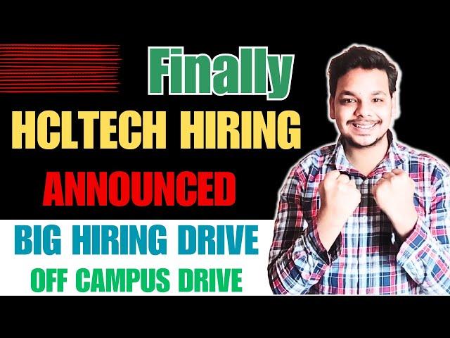 Finally HCLTECH New Hiring Announced | OFF Campus Drive | 2025, 2024 Batch Hiring | Fresher Jobs