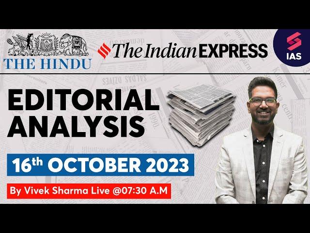 16th Oct 2023 - The Hindu Analysis | Indian Express Analysis | Current Affairs 2023 | Vivek sir