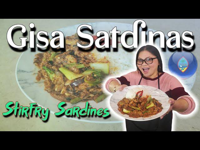 Gisa Satdinas (Stirfry Sardines) | Chamorro Recipe