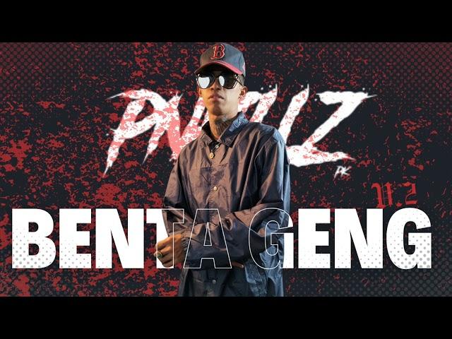 BENTA GENG -PNKLLZ (UNOFFICIAL)