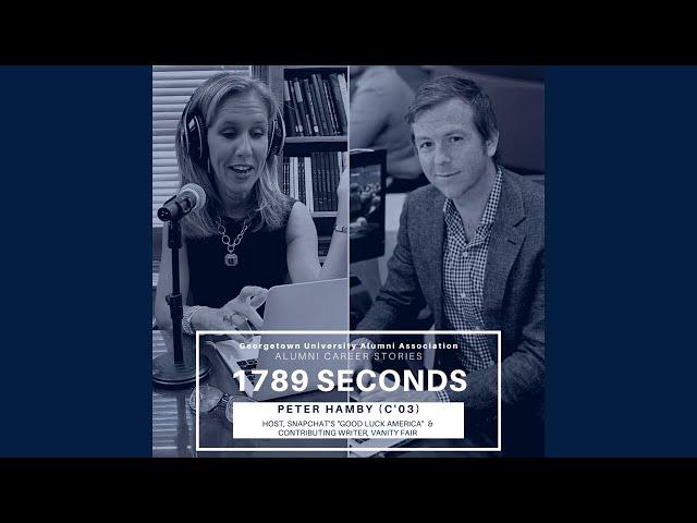 1789 SECONDS with Peter Hamby (C'03) | Snapchat, Host, 'Good Luck America'