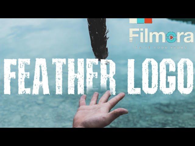 FILMORA | HOW TO MAKE | FEATHER LOGO REAVEL | EFFECT | TUTORIAL [HINDI] BHUPESH SODHA