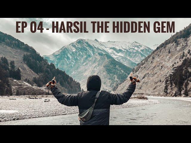 HARSIL VALLEY - The Hidden Gem of UTTARAKHAND | Bagori Village | Back to Mountains | Ep 04