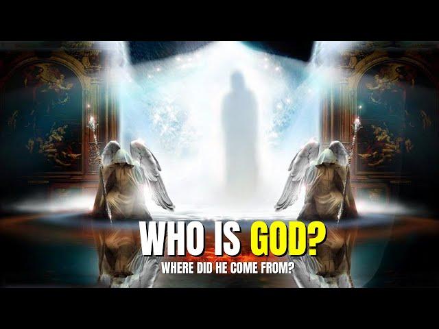 Who Is God? | The Truth Will Surprise You