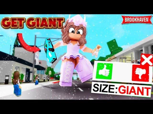 How To Be Giant in Brookhaven!