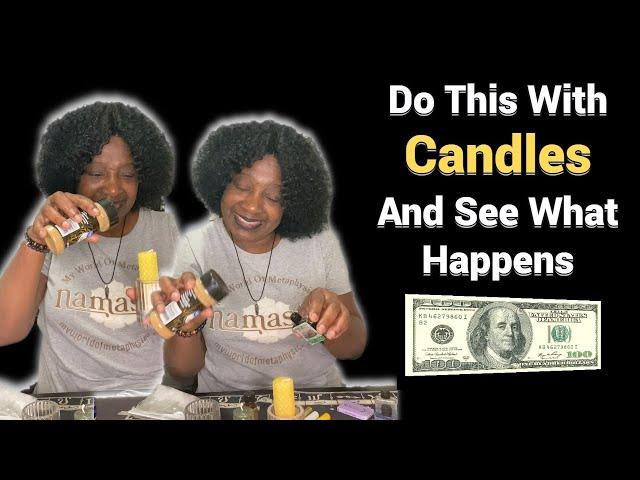 Dress Your Candles Like This To Attract Money Fast