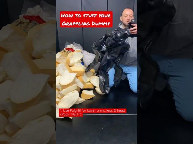 How to stuff your Grappling Smarty (Grappling Dummy)