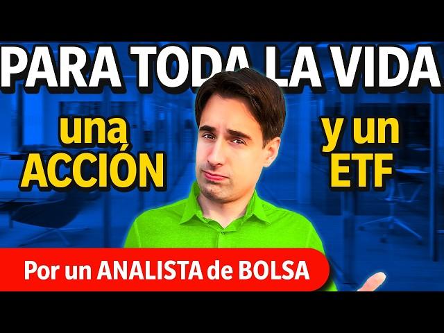 El MEJOR ETF y la MEJOR ACCIÓN en la que invertir toda la vida | El PROCESO para INVERTIR EN BOLSA