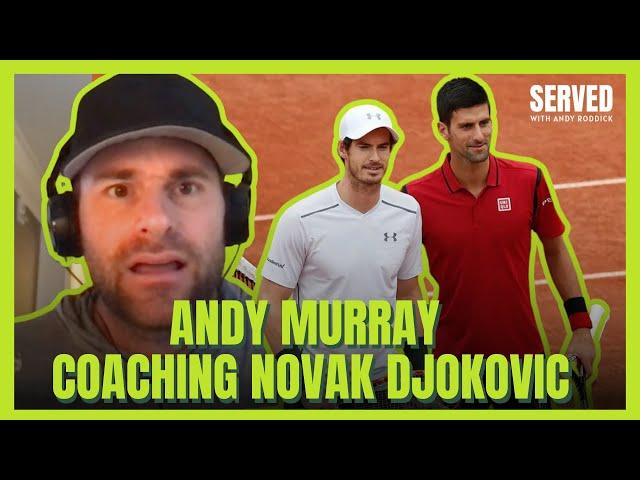 ANDY MURRAY Is Coaching NOVAK DJOKOVIC