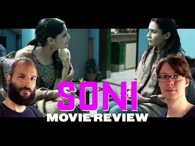 Soni (2018) - Movie Review