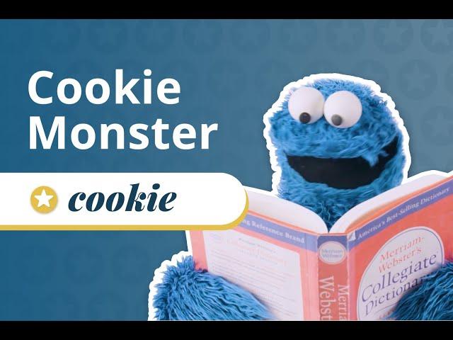 Cookie Monster + 'cookie'