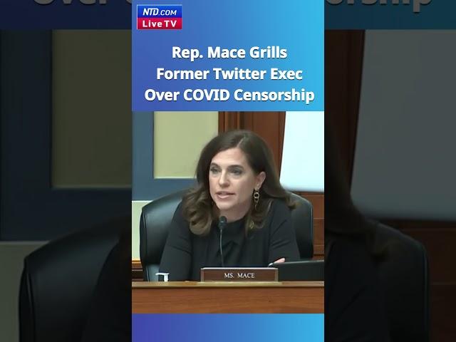 Rep. Mace Grills Former Twitter Exec Vijaya Gadde Over #COVID Censorship During Committee Hearing