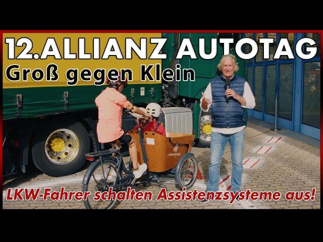 12. Allianz Autotag: Groß gegen Klein - LKW Fahrer nutzen Assistenzsysteme nicht! 2024 Deutsch