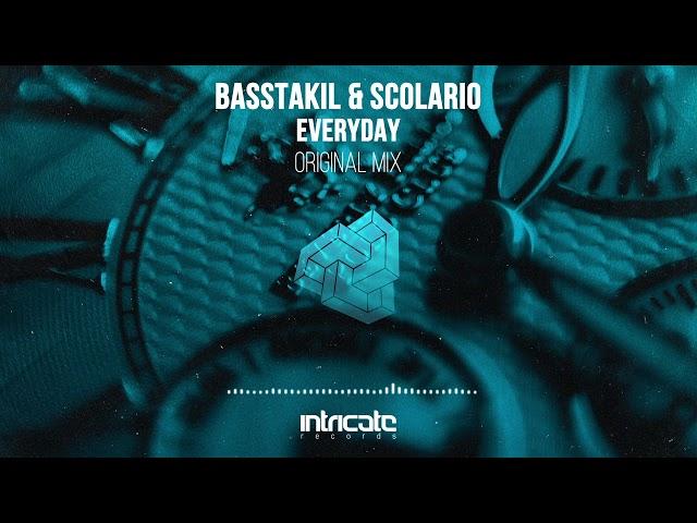 Basstakil & Scolario - Everyday (Original Mix) [Intricate Records]
