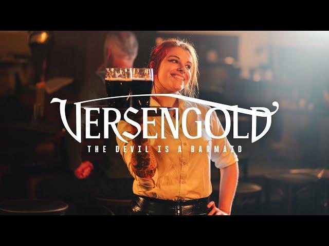 Versengold - The Devil is a Barmaid (Offizielles Video)