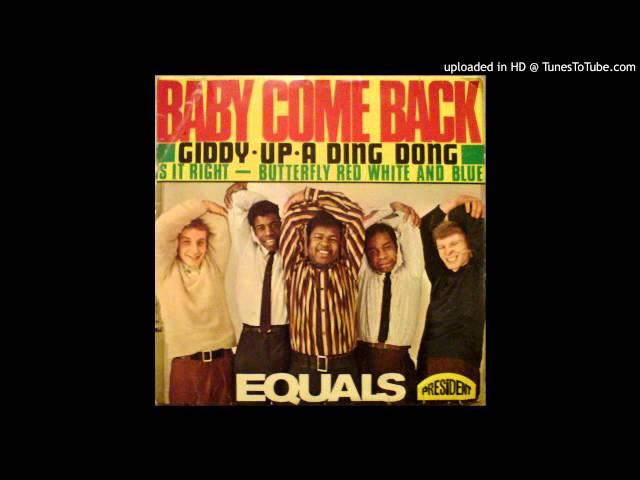 The Equals - Baby Come Back - 1968