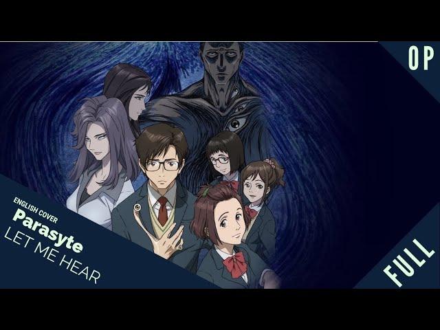 「English Dub」 Parasyte OP "Let Me Hear" 【Sam Luff】ft. Kelly Mahoney - Studio Yuraki