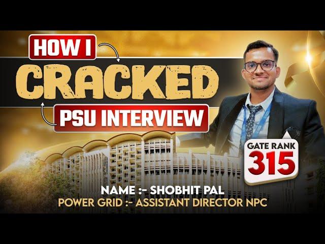 How to Crack PSU Interview | Tips to crack PSU Interview | PSU Interview Guidance @GATEATZEAL