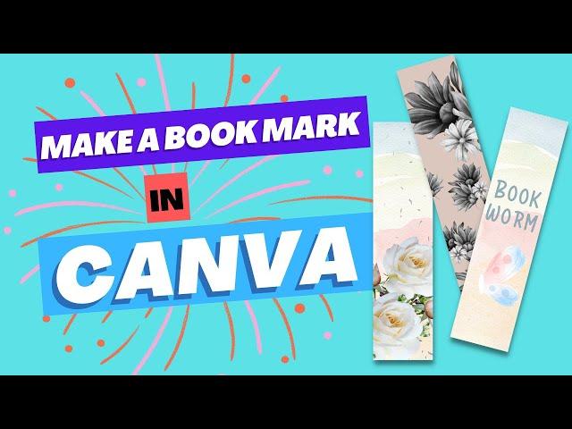 How to Make a Beautiful Bookmark on Canva