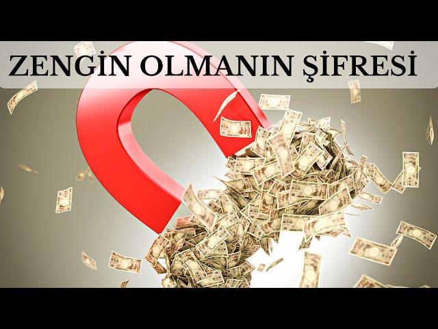 Zengin Olmanın Sırrı-Paranın Şifresi-Çekim Yasası Gerçek Zenginlik