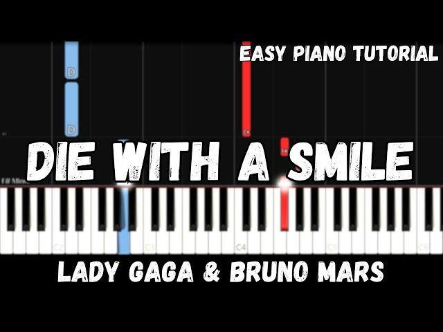 Lady Gaga, Bruno Mars - Die With A Smile (Easy Piano Tutorial)