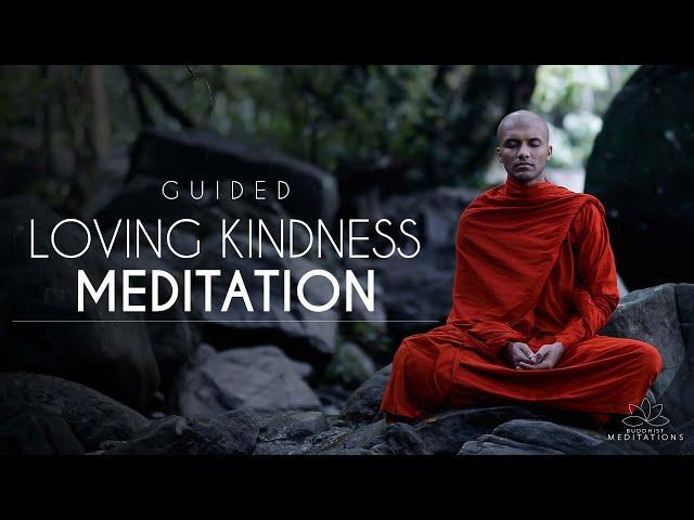 Guided Loving Kindness Meditation... | Buddhism In English