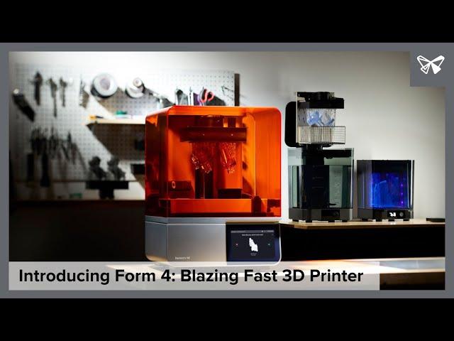 Introducing Form 4: Blazing Fast 3D Printer