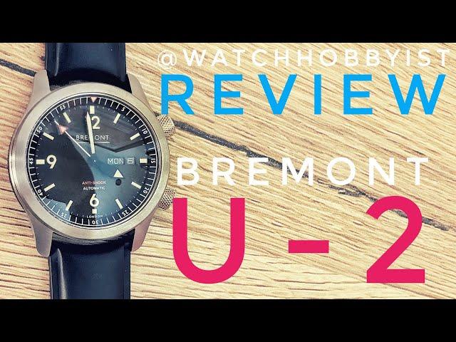 REVIEW: Bremont U-2 Aviator Watch