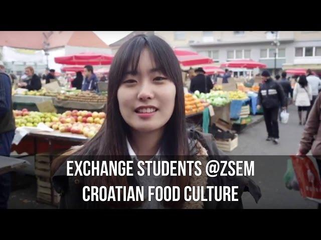 EXCHANGE STUDENTS AT ZSEM: ABOUT CROATIAN FOOD CULTURE