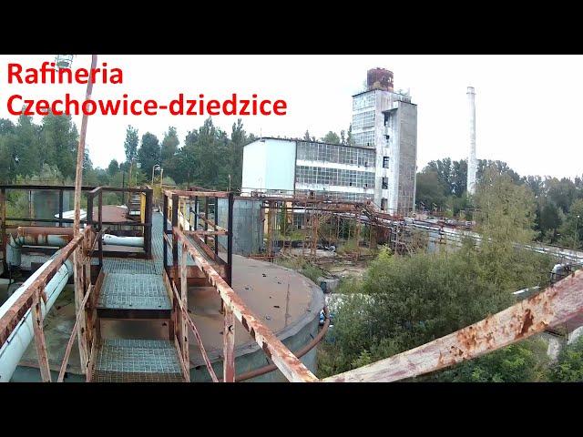 Urbex - Rafineria czechowice dziedzice