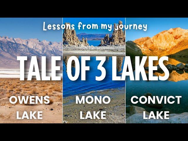 Tale of three California Lakes - Science, History, and Wonders of Owens, Mono, and Convict Lakes!