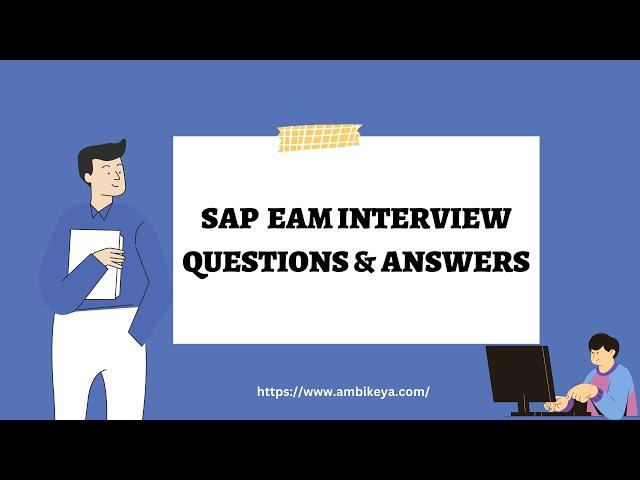 SAP EAM ( Enterprise Asset Management) Interview Questions and Answers (2023) || Ambikeya