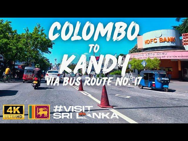 Colombo to Kandy by Road | 3-Hour Road Trip via Bus Route No.17 #visitsrilanka 