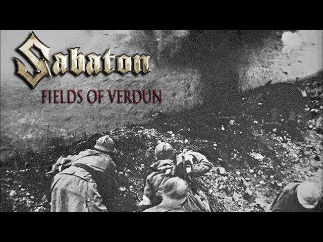 Sabaton  - Fields of Verdun (Music Video)