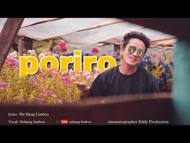 Official Limbu Music Video Teaser -PORIRO... Suhang Limbu || Eddy Production.