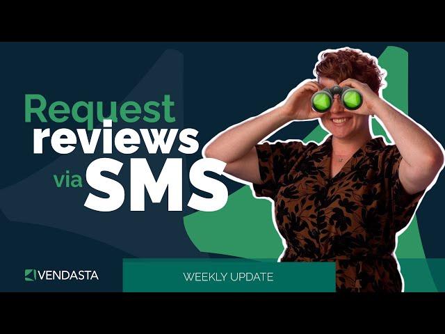 Request Reviews via SMS with Reputation Management Premium | Weekly update | September 28, 2023