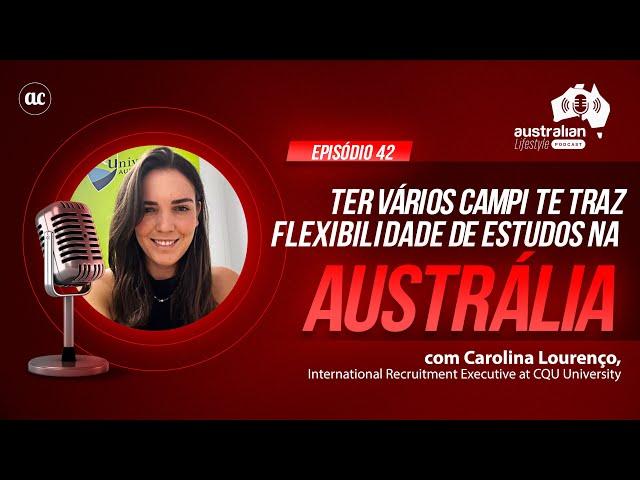 FLEXIBILIDADE NA GRADUAÇÃO OU MESTRADO NA AUSTRÁLIA com Carolina Lourenço #intercambioaustralia