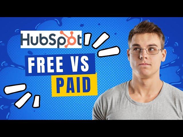 Hubspot Free vs Paid: Which Wins? Hubspot CRM Pricing