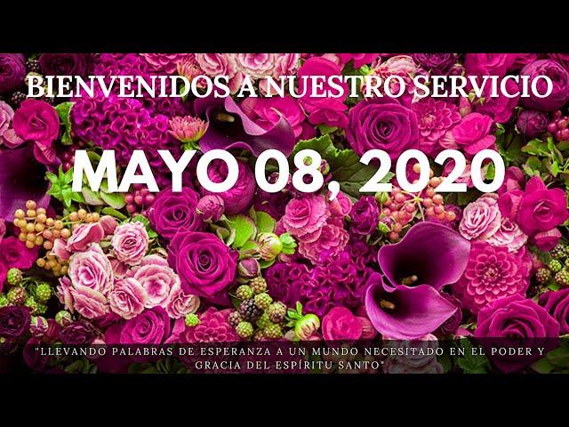 SERVICIO ESPECIAL | MAYO 08, 2020 | IGLESIA DEL DIOS OMNIPOTENTE
