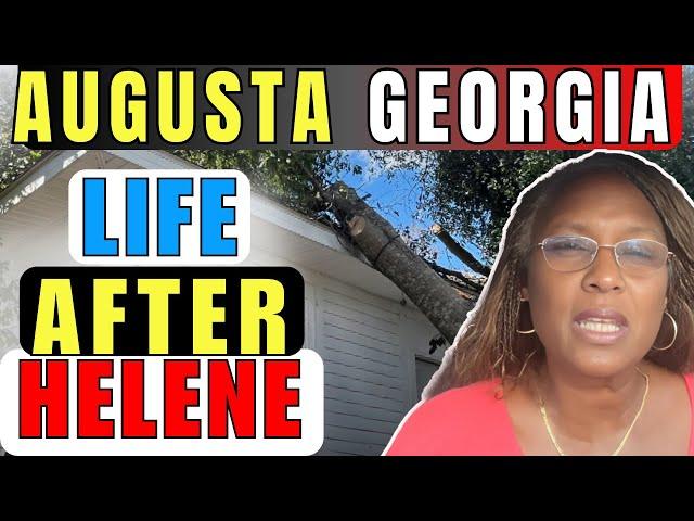 Living in Augusta, Georgia Post Hurricane Helene |   Vlog