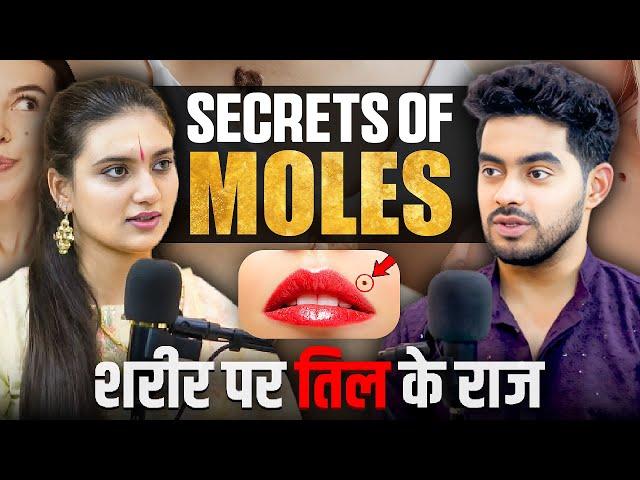 शरीर के अंगों के तिल, क्या दर्शाते हैं? Moles On Body | शरीर में छुपे रहस्य | Ft. Yashi Chaturvedi