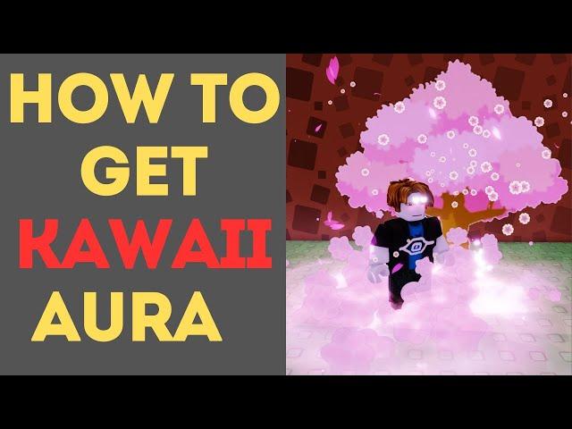 How to Get Kawaii in Aura Craft