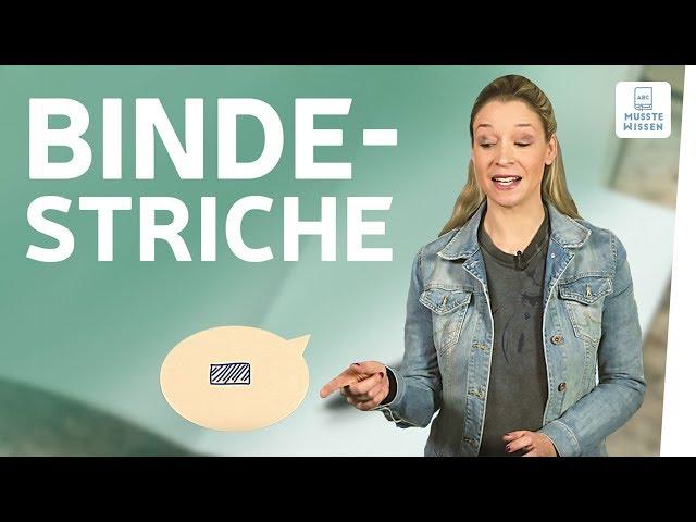 Bindestrich I musstewissen Deutsch