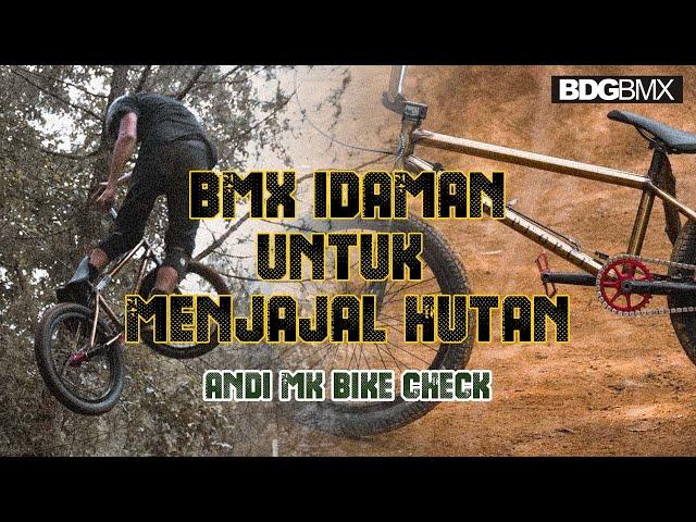 BDGBMX BIKECHECK |  Andi MK