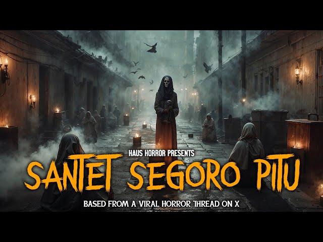 CERITA VIRAL DI TWITTER (X) TERNYATA SENGERI INI? - SANTET SEGORO PITU | HH #148