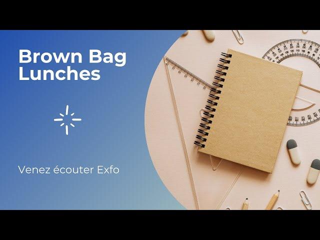 Brown Bag Lunches, 21 mai 2021 - Optonique