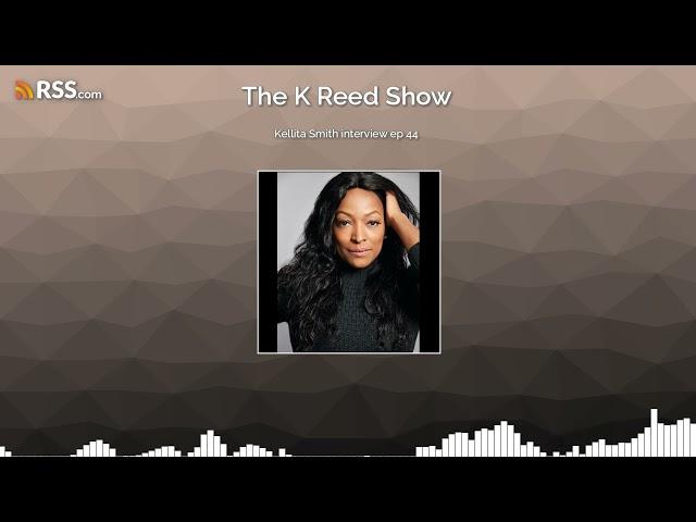 Kellita Smith interview ep 44