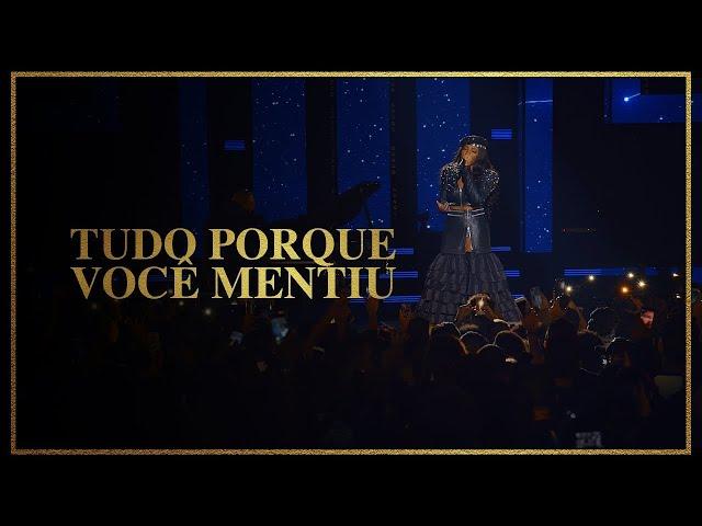 LUDMILLA - Tudo Porque Você Mentiu - DVD Hello Mundo (Ao Vivo)