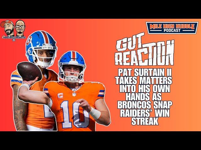 Gut Reaction: Broncos Trounce Raiders | PS2 Takes Over Game | MHH Podcast