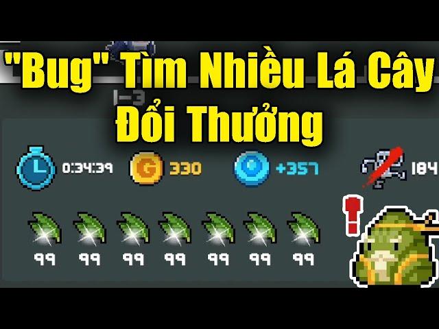 "Bug" Lấy Nhiều Lá Cây Đổi Thưởng Trong Soul Knight 6.3.0